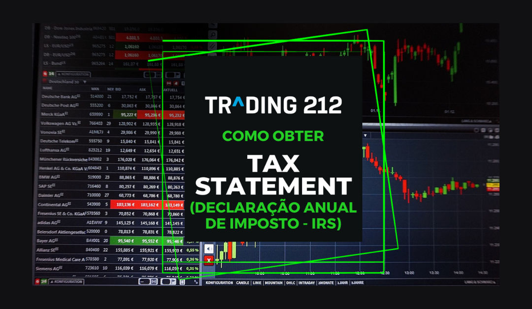 Trading 212 IRS Portugal – Como obter o tax statement (declaração de imposto anual)