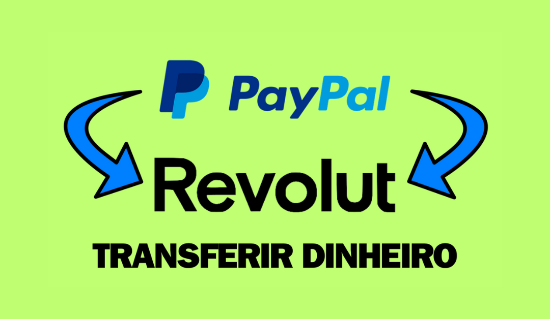 Como transferir dinheiro do Paypal para Revolut | Tutorial completo